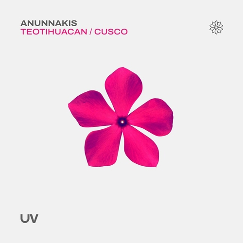 Anunnakis - Teotihuacan _ Cusco [UV272]